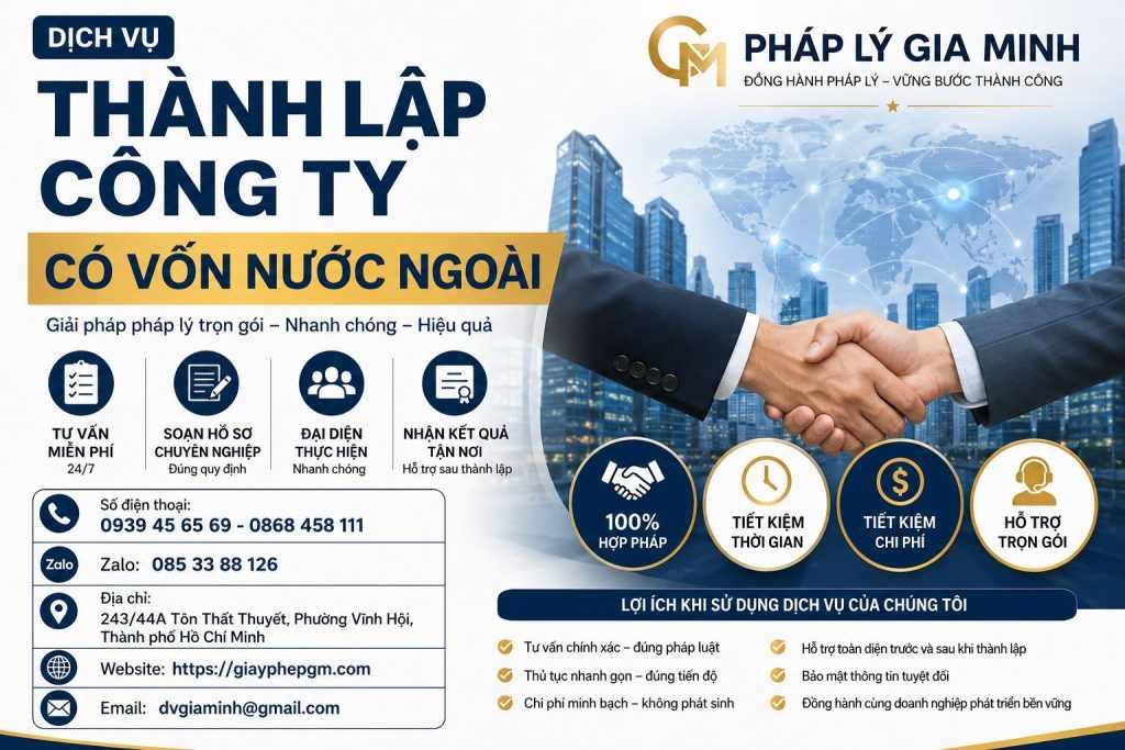 Dịch Vụ Thành Lập Công Ty Có Vốn Nước Ngoài