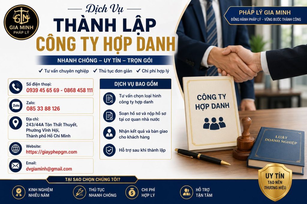Dịch Vụ Thành Lập Công Ty Hợp Danh – Thủ Tục Nhanh, Hồ Sơ Chuẩn, Hỗ Trợ Trọn Gói 1 Dịch Vụ Thành Lập Công Ty Hợp Danh