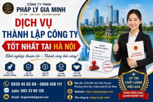 Dịch Vụ Thành Lập Công Ty Tốt Nhất Tại Hà Nội