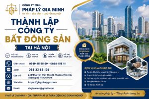Thành Lập Công Ty Bất Động Sản Tại Hà Nội