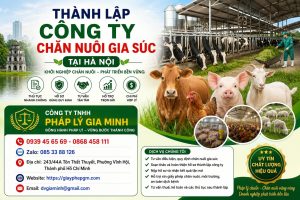 Thành Lập Công Ty Chăn Nuôi Gia Súc Tại Hà Nội