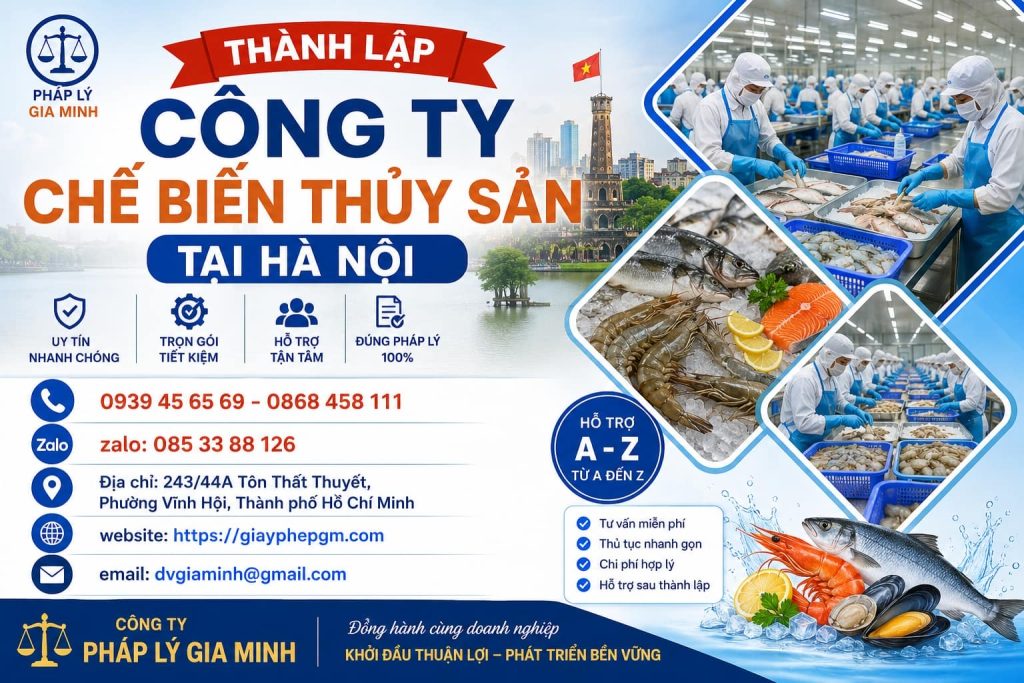 Thành Lập Công Ty Chế Biến Thủy Sản Tại Hà Nội