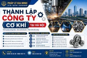 Thành Lập Công Ty Cơ Khí Tại Hà Nội