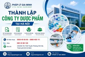 Thành Lập Công Ty Dược Phẩm Tại Hà Nội