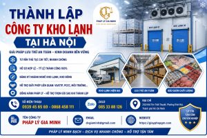 Thành Lập Công Ty Kho Lạnh Tại Hà Nội