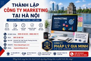 Thành Lập Công Ty Marketing Tại Hà Nội