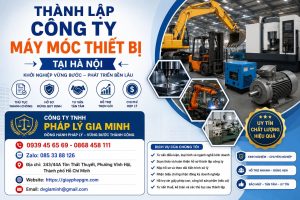 Thành Lập Công Ty Máy Móc Thiết Bị Tại Hà Nội