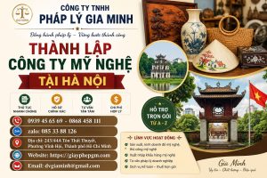 Thành Lập Công Ty Mỹ Nghệ Tại Hà Nội