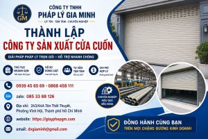 Thành Lập Công Ty Sản Xuất Cửa Cuốn