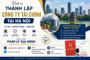 Thành Lập Công Ty Tài Chính Tại Hà Nội