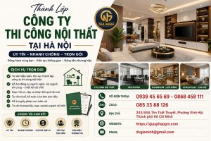 Thành Lập Công Ty Thi Công Nội Thất Tại Hà Nội