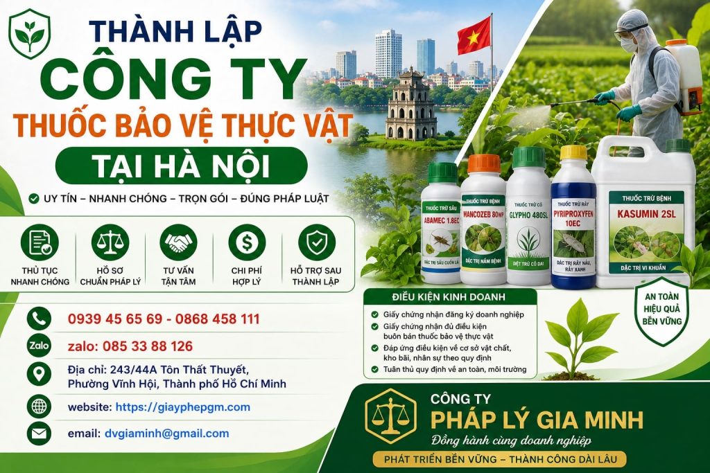 Thành Lập Công Ty Thuốc Bảo Vệ Thực Vật Tại Hà Nội