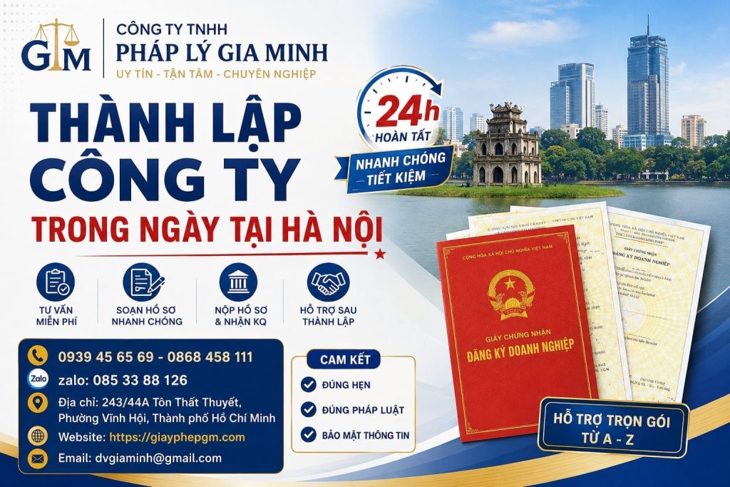 Thành Lập Công Ty Trong Ngày Tại Hà Nội