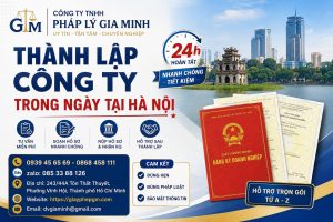 Thành Lập Công Ty Trong Ngày Tại Hà Nội