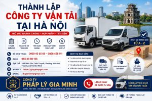 Thành Lập Công Ty Vận Tải Tại Hà Nội