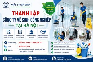 Thành Lập Công Ty Vệ Sinh Công Nghiệp Tại Hà Nội