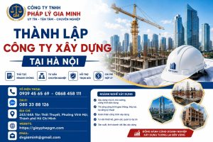 Thành lập công ty xây dựng tại Hà Nội
