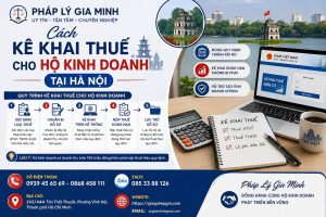 Cách kê khai thuế cho hộ kinh doanh tại Hà Nội