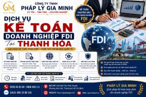 Dịch Vụ Kế Toán Doanh Nghiệp FDI Tại Thanh Hóa