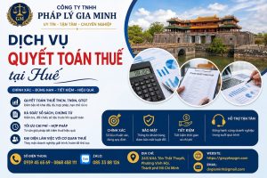 Dịch vụ quyết toán thuế tại Huế