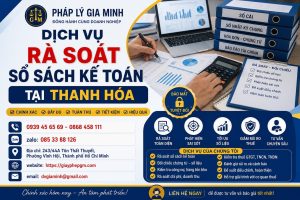 Dịch Vụ Rà Soát Sổ Sách Kế Toán Tại Thanh Hóa