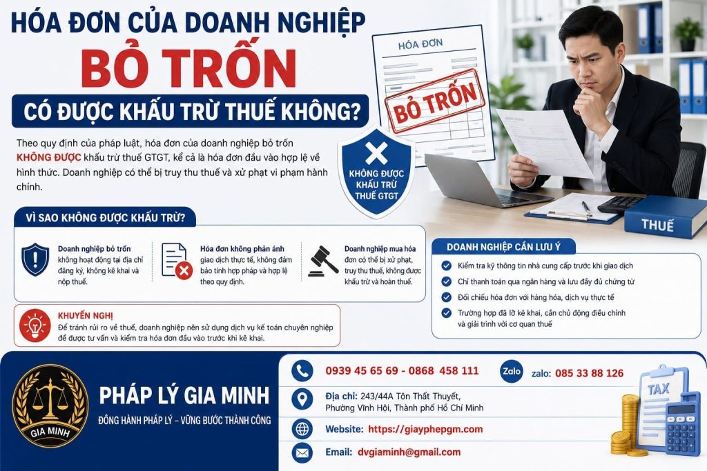 Hóa đơn của doanh nghiệp bỏ trốn có được khấu trừ thuế không? 1 Hóa đơn của doanh nghiệp bỏ trốn có được khấu trừ thuế không?