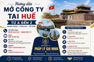 Hướng dẫn mở công ty tại Huế từ A đến Z