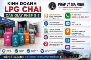 Kinh doanh LPG chai cần giấy phép gì