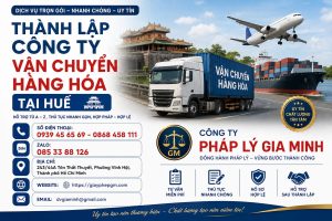 Thành lập công ty vận chuyển hàng hóa tại Huế