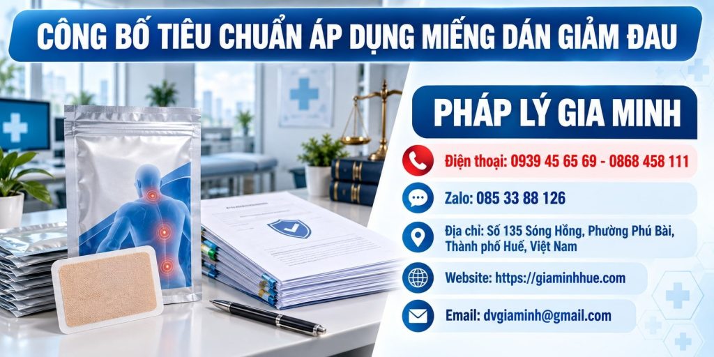 Công bố tiêu chuẩn áp dụng miếng dán giảm đau