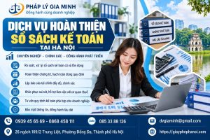Dịch vụ hoàn thiện sổ sách kế toán tại Hà Nội