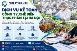 Dịch vụ kế toán công ty chế biến thực phẩm tại Hà Nội