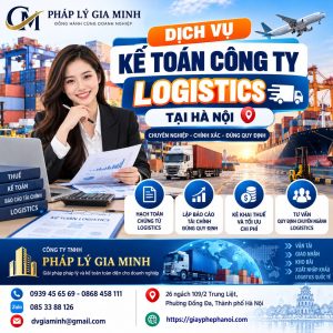 Dịch Vụ Kế Toán Công Ty Logistics Tại Hà Nội
