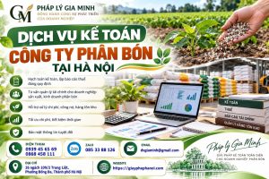 Dịch vụ kế toán công ty phân bón tại Hà Nội