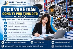 Dịch vụ kế toán công ty phụ tùng ô tô tại Hà Nội