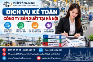 Dịch Vụ Kế Toán Công Ty Sản Xuất Tại Hà Nội