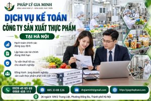 Dịch vụ kế toán công ty sản xuất thực phẩm tại Hà Nội
