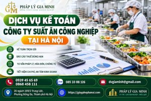 Dịch vụ kế toán công ty suất ăn công nghiệp tại Hà Nội