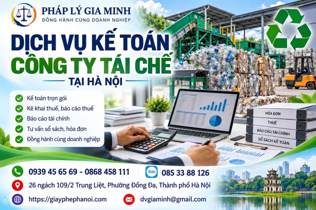 Dịch vụ kế toán công ty tái chế tại Hà Nội