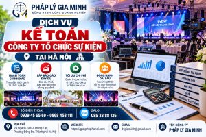 Dịch Vụ Kế Toán Công Ty Tổ Chức Sự Kiện Tại Hà Nội