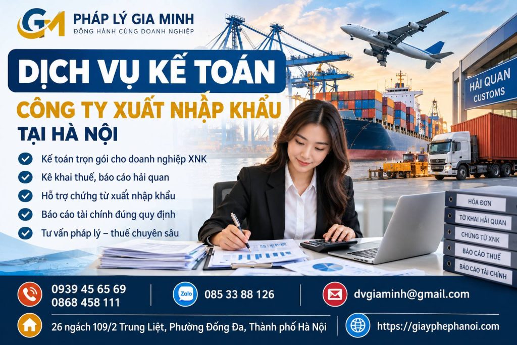 Dịch Vụ Kế Toán Công Ty Xuất Nhập Khẩu Tại Hà Nội